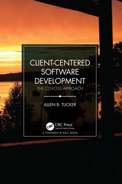 E-knjiga Client-Centered Software Development Allen B. Tucker
