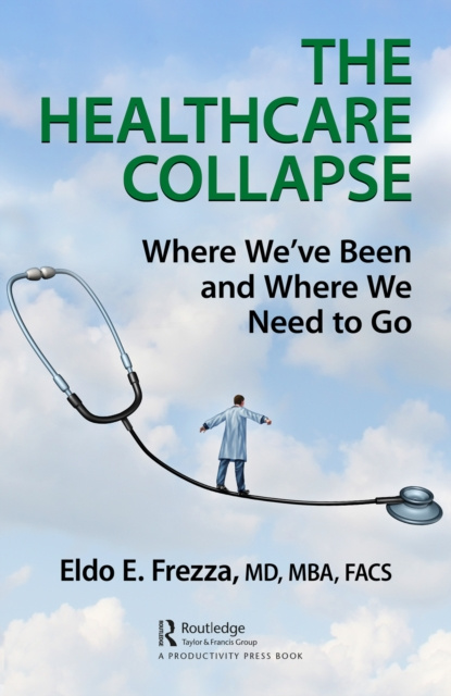 E-knjiga Healthcare Collapse Eldo Frezza