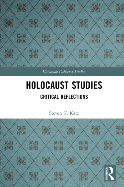 E-book Holocaust Studies Steven T. Katz