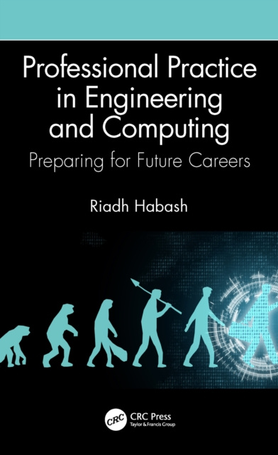 E-knjiga Professional Practice in Engineering and Computing Riadh Habash