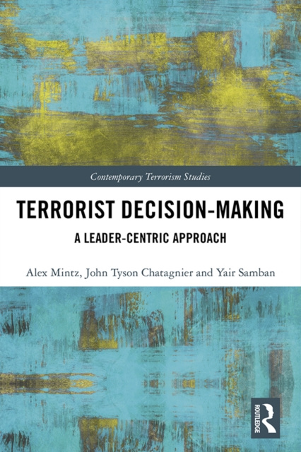 E-kniha Terrorist Decision-Making Alex Mintz