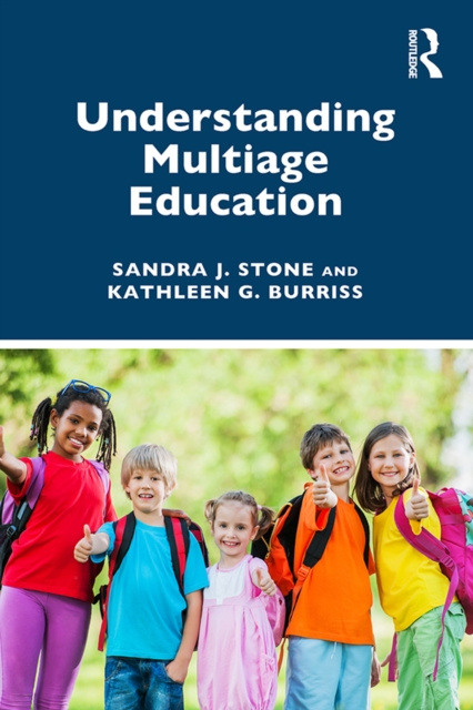 E-knjiga Understanding Multiage Education Sandra J. Stone