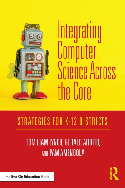 E-Book Integrating Computer Science Across the Core Tom Liam Lynch