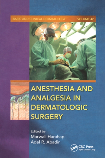 E-book Anesthesia and Analgesia in Dermatologic Surgery Marwalli Harahap