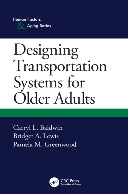 E-kniha Designing Transportation Systems for Older Adults Carryl L. Baldwin