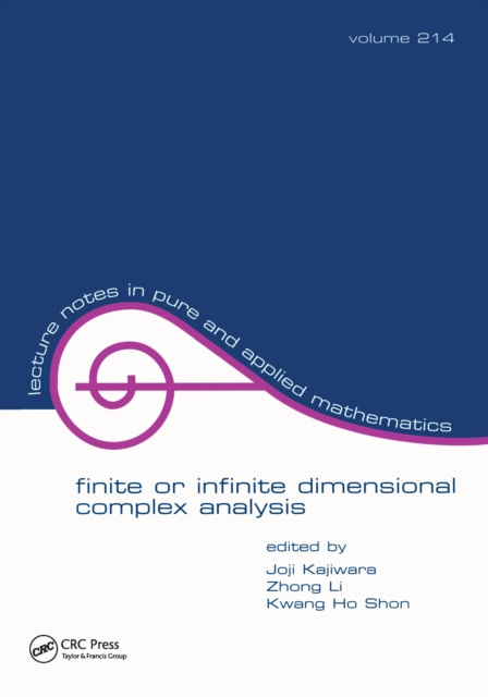 Libro electrónico Finite or Infinite Dimensional Complex Analysis Joji Kajiwara