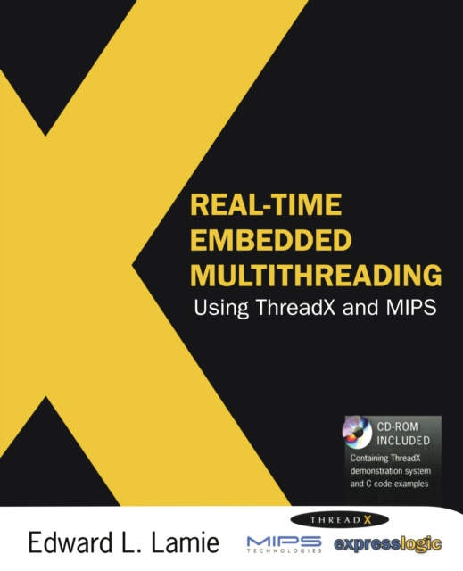 E-knjiga Real-Time Embedded Multithreading Using ThreadX and MIPS Edward Lamie