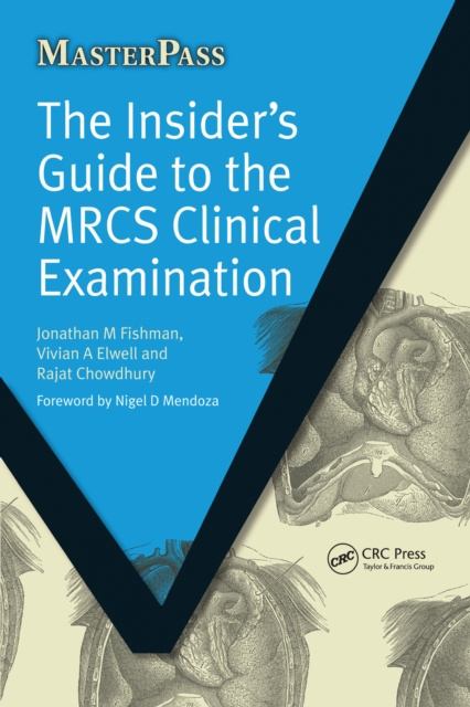 E-kniha Insider's Guide to the MRCS Clinical Examination Jonathan Fishman