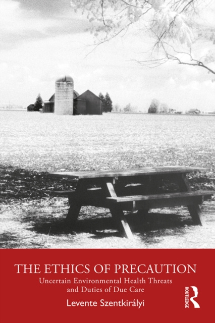 E-kniha Ethics of Precaution Levente Szentkiralyi