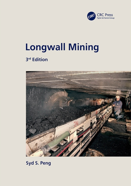 E-kniha Longwall Mining, 3rd Edition Syd S. Peng