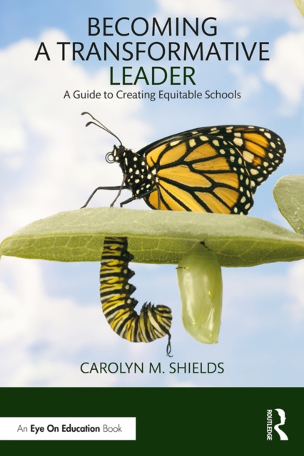 E-Book Becoming a Transformative Leader Carolyn M. Shields
