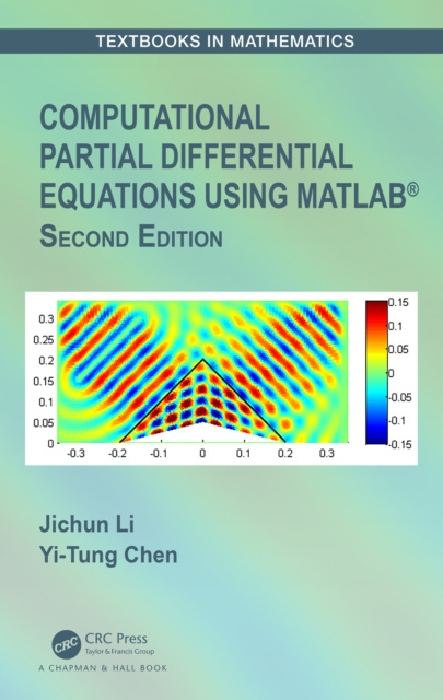 E-knjiga Computational Partial Differential Equations Using MATLAB(R) Jichun Li