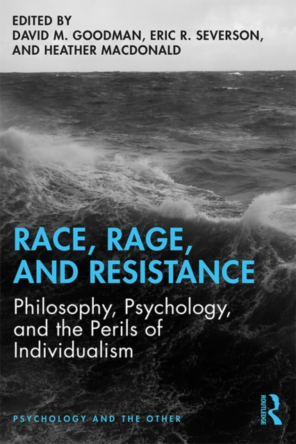 E-Book Race, Rage, and Resistance David M. Goodman