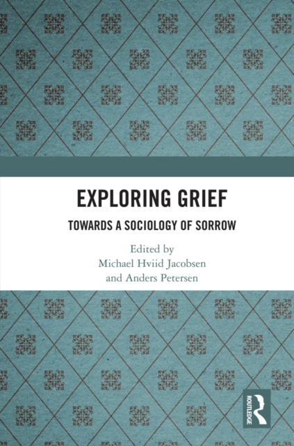 E-kniha Exploring Grief Michael Hviid Jacobsen