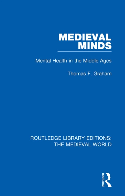 E-knjiga Medieval Minds Thomas F. Graham