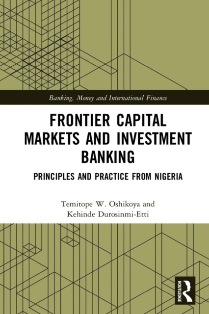 E-knjiga Frontier Capital Markets and Investment Banking Temitope W. Oshikoya