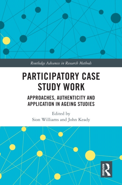 E-knjiga Participatory Case Study Work Sion Williams