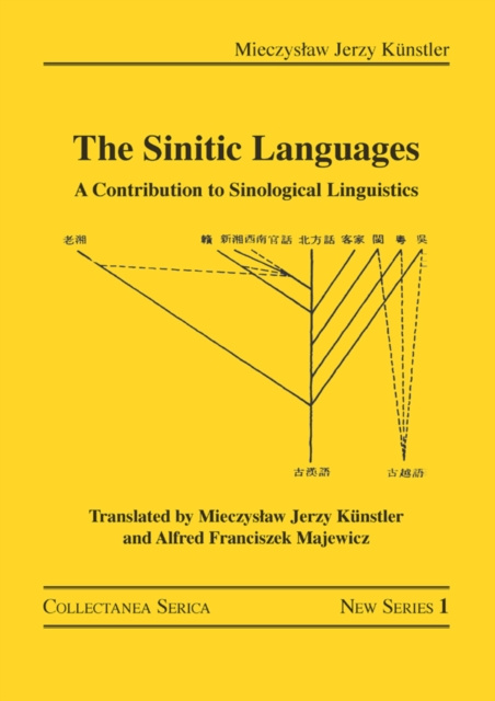 E-knjiga Sinitic Languages Mieczyslaw Jerzy Kunstler