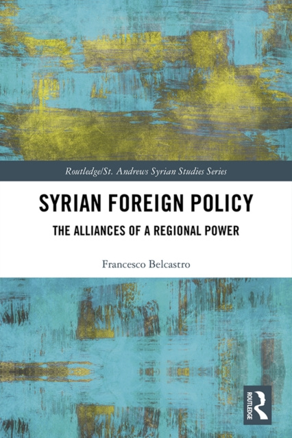E-Book Syrian Foreign Policy Francesco Belcastro