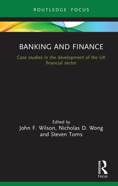 E-book Banking and Finance John F Wilson