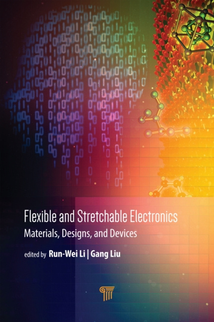 E-knjiga Flexible and Stretchable Electronics Run-Wei Li