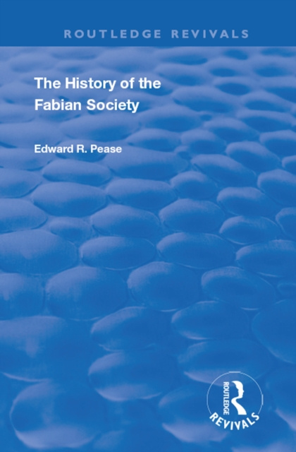 E-knjiga History of the Fabian Society Edward R. Pease