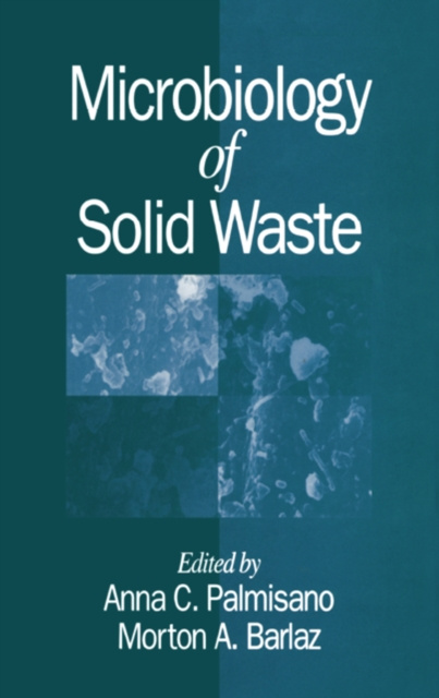 E-kniha Microbiology of Solid Waste Morton A. Barlaz