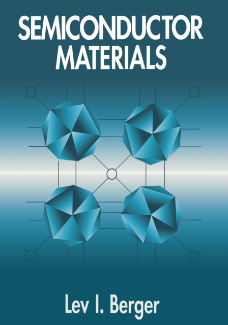 E-knjiga Semiconductor Materials Lev I. Berger