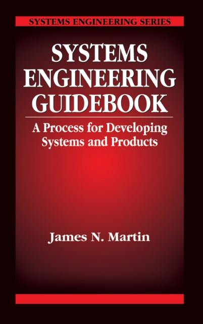 E-knjiga Systems Engineering Guidebook James N. Martin