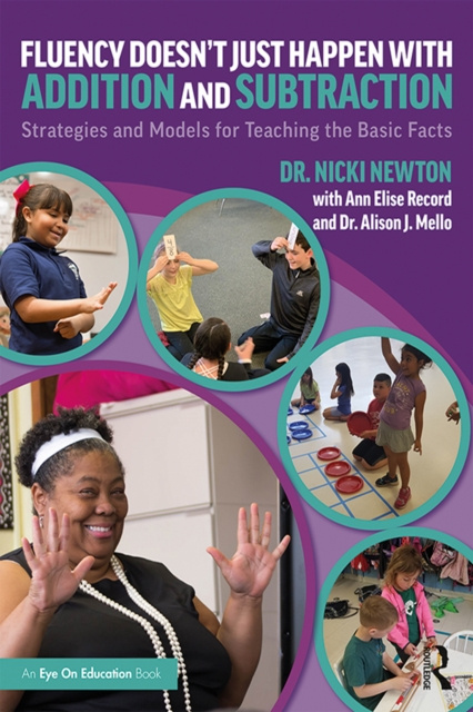 E-knjiga Fluency Doesn't Just Happen with Addition and Subtraction Nicki Newton