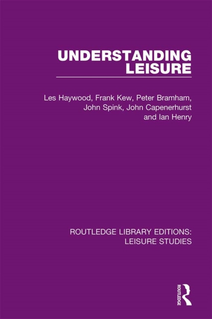 E-book Understanding Leisure Les Haywood