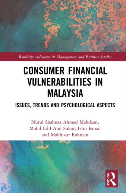 Livre numérique Consumer Financial Vulnerabilities in Malaysia Nurul Shahnaz Ahmad Mahdzan
