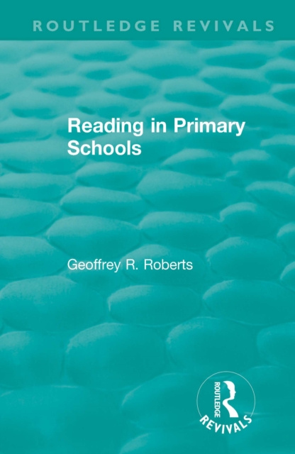 E-knjiga Reading in Primary Schools Geoffrey R. Roberts