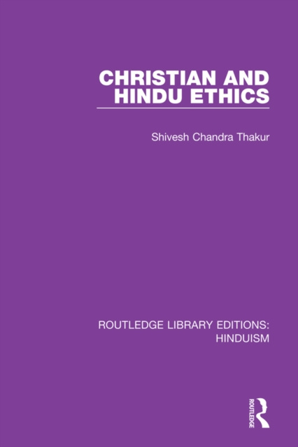 E-book Christian and Hindu Ethics Shivesh Chandra Thakur