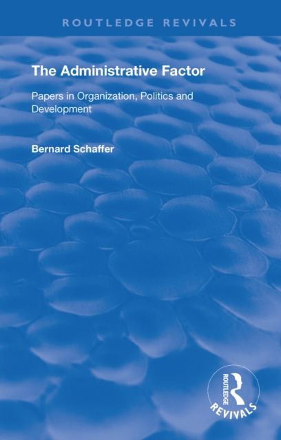 E-book Administrative Factor Bernard Schaffer