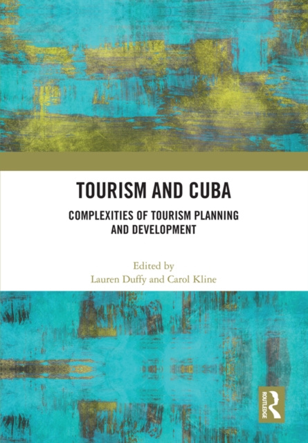 E-kniha Tourism and Cuba Lauren Duffy