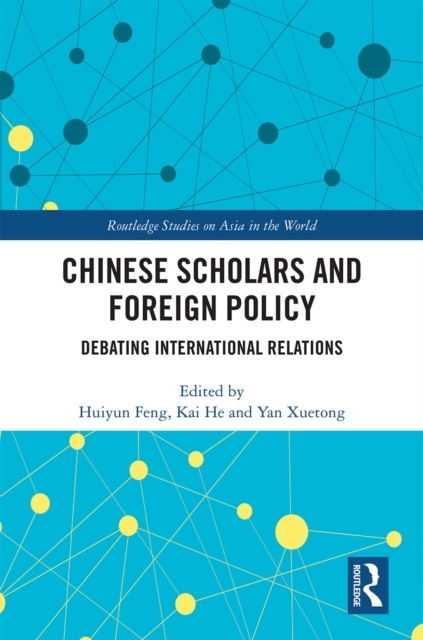 E-kniha Chinese Scholars and Foreign Policy Huiyun Feng
