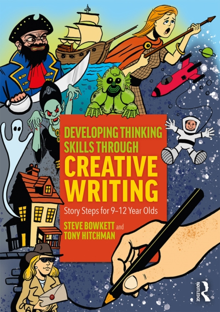 E-book Developing Thinking Skills Through Creative Writing Steve Bowkett