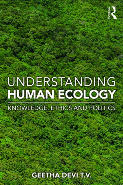 E-book Understanding Human Ecology Geetha Devi T. V.