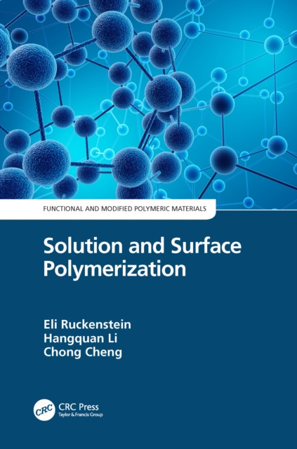 E-knjiga Solution and Surface Polymerization Eli Ruckenstein