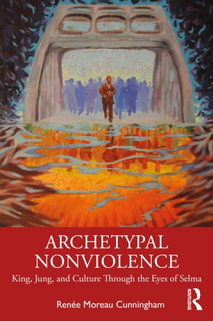 E-knjiga Archetypal Nonviolence Renee Moreau Cunningham