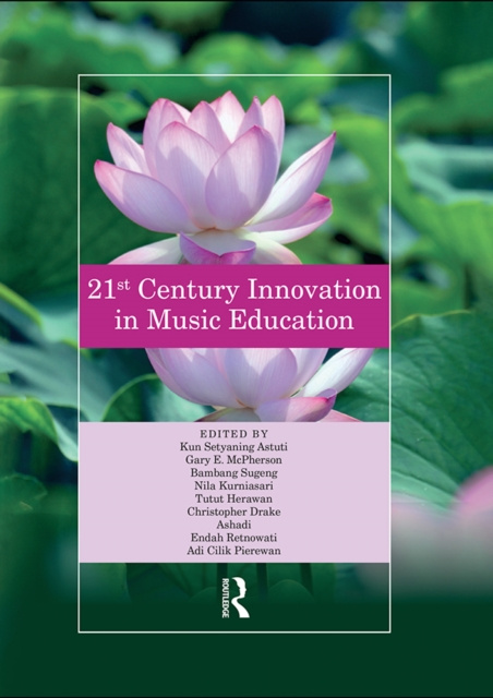 E-kniha 21st Century Innovation in Music Education Kun Setyaning Astuti