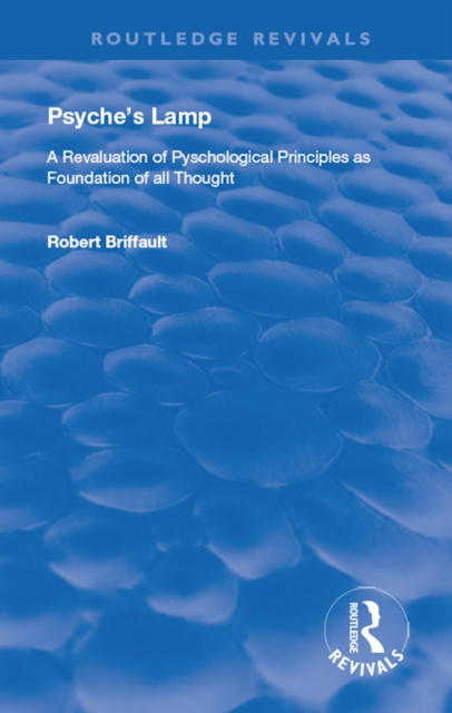 ebook Psyche's Lamp Robert Briffault