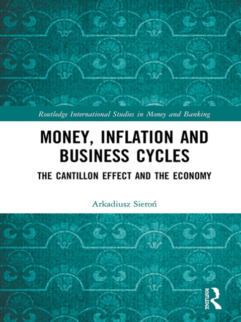 E-knjiga Money, Inflation and Business Cycles Arkadiusz Sieron