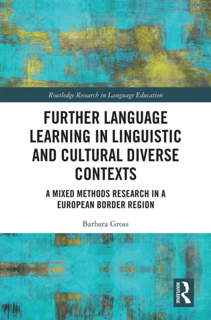 E-knjiga Further Language Learning in Linguistic and Cultural Diverse Contexts Barbara Gross
