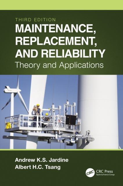 E-book Maintenance, Replacement, and Reliability Andrew K. S. Jardine
