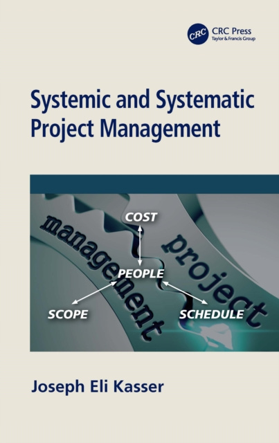 E-kniha Systemic and Systematic Project Management Joseph Eli Kasser