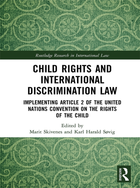 E-kniha Child Rights and International Discrimination Law Marit Skivenes