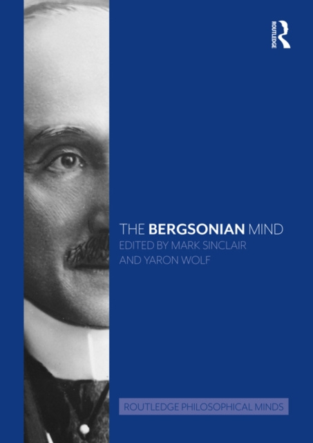 E-book Bergsonian Mind Mark Sinclair