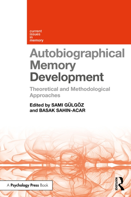 E-knjiga Autobiographical Memory Development Sami Gulgoz